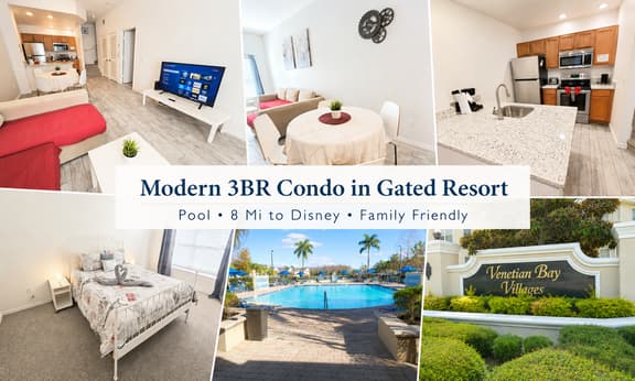 VENETIAN BAY - Modern 3BR 2BA Condo, gated Resort